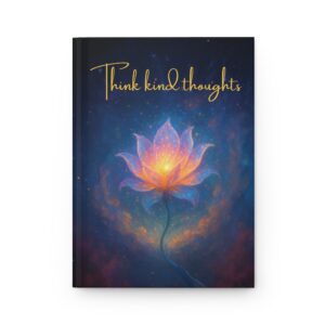 Think Kind Thoughts hardcover journal